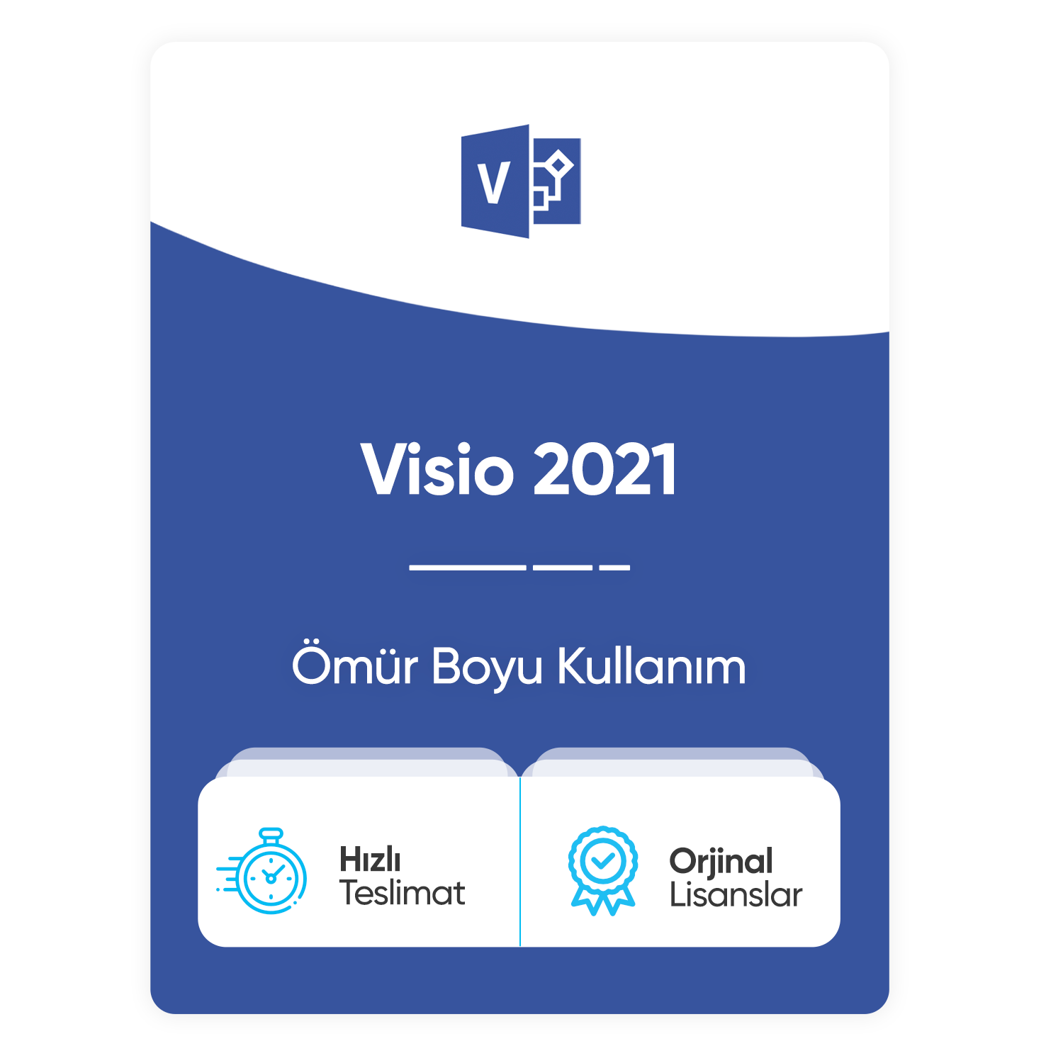 Visio 2021 – Ömür Boyu Kullanım
